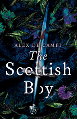 The Scottish Boy - Alex de Campi