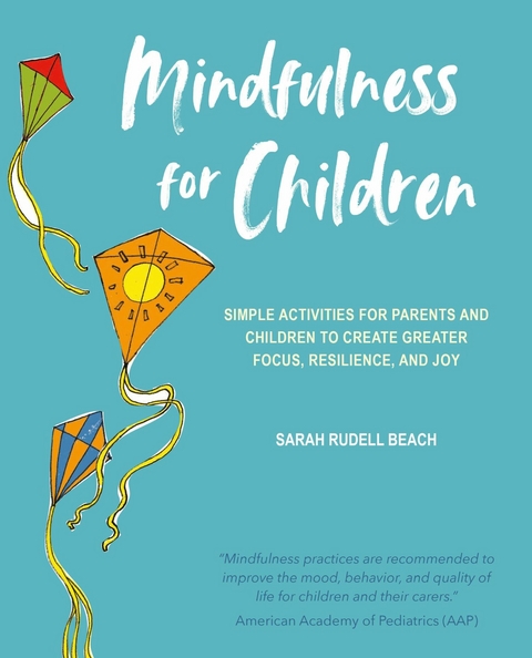 Mindfulness for Children -  Sarah Rudell Beach