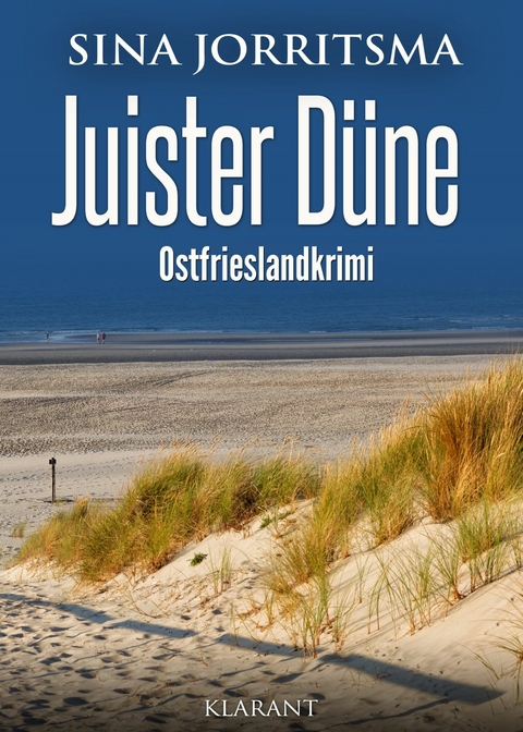 Juister Düne. Ostfrieslandkrimi -  Sina Jorritsma