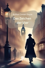 Das Zeichen der Vier - Arthur Conan Doyle