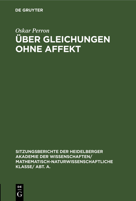 Über Gleichungen ohne Affekt - Oskar Perron