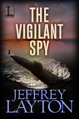 Vigilant Spy -  Jeffrey Layton