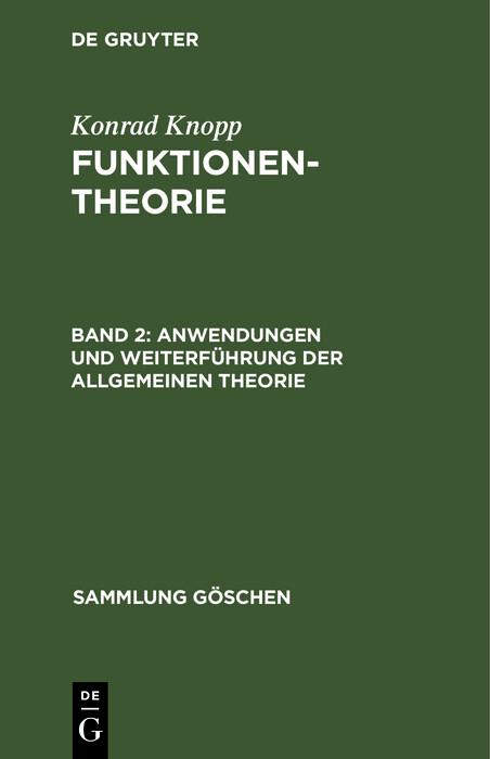 Anwendungen und Weiterführung der allgemeinen Theorie - Konrad Knopp