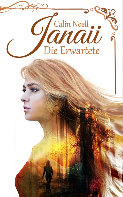 Janaii: Die Erwartete - Calin Noell