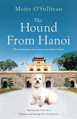 The Hound From Hanoi - Moire O'Sullivan