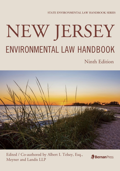 New Jersey Environmental Law Handbook -  Albert I. Telsey