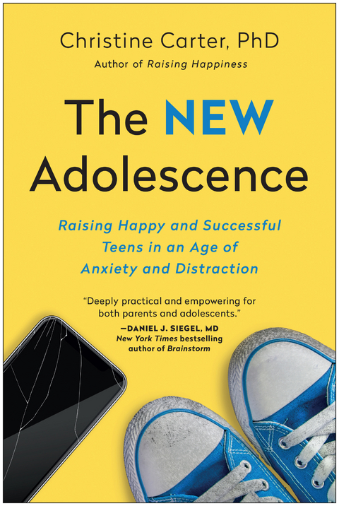 New Adolescence -  Christine Carter