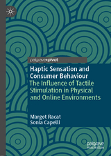 Haptic Sensation and Consumer Behaviour - Margot Racat, Sonia Capelli