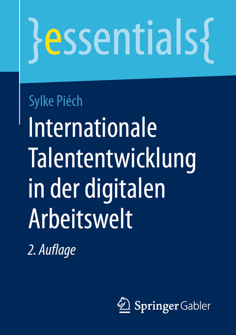 Internationale Talententwicklung in der digitalen Arbeitswelt - Sylke Piéch