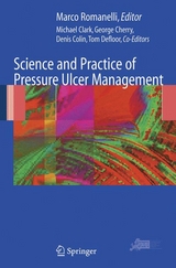 Science and Practice of Pressure Ulcer Management - 
