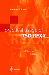 Practical Usage of TSO REXX - Rudd, Anthony S.