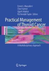 Practical Management of Thyroid Cancer - 