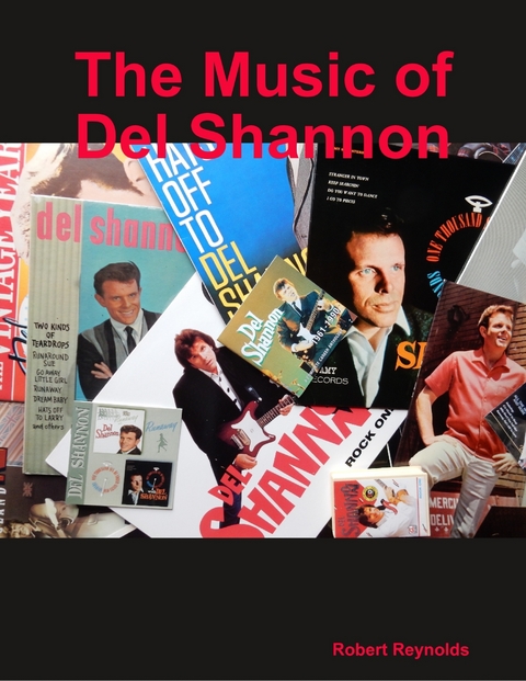 Music of Del Shannon -  Robert Reynolds