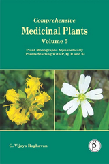 Comprehensive Medicinal Plants, Plant Monographs Alphabetically (Plants Starting With P, Q, R And S) -  G. Vijaya Raghavan