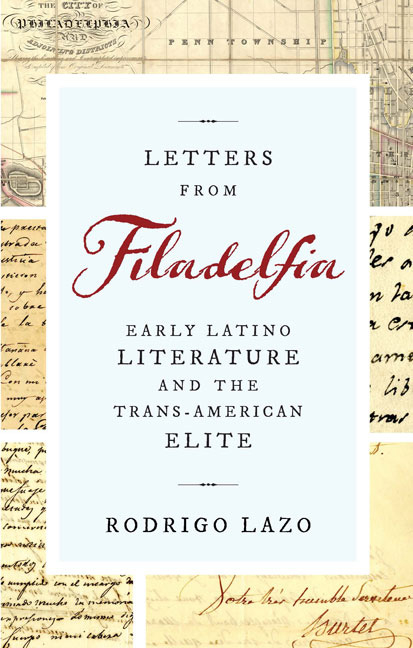Letters from Filadelfia -  Rodrigo Lazo