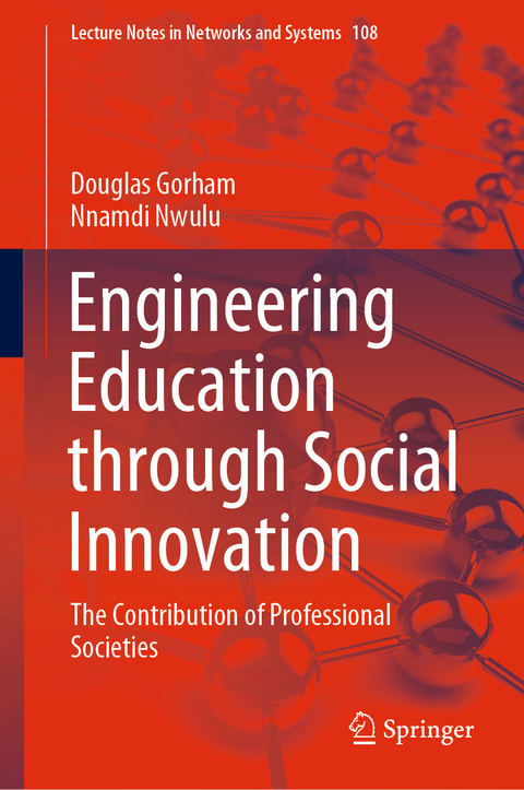Engineering Education through Social Innovation - Douglas Gorham, Nnamdi Nwulu