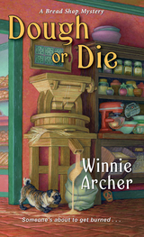 Dough or Die - Winnie Archer