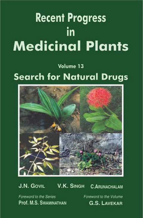 Recent Progress In Medicinal Plants (Search For Natural Drugs) -  J. N. Govil,  V. K. Singh