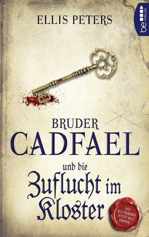 Bruder Cadfael und die Zuflucht im Kloster - Ellis Peters