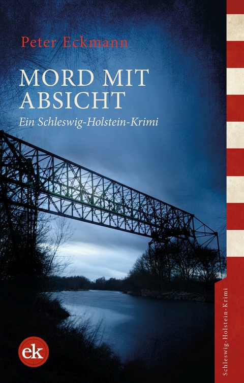 Mord mit Absicht - Peter Eckmann