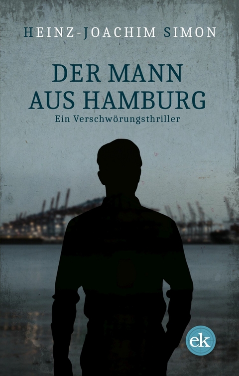 Der Mann aus Hamburg - Heinz-Joachim Simon