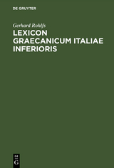Lexicon Graecanicum Italiae Inferioris - Gerhard Rohlfs