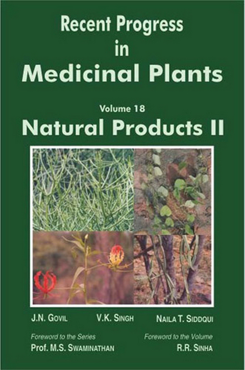 Recent Progress In Medicinal Plants (Natural Products-II) -  J. N. Govil,  V. K. Singh
