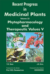 Recent Progress in Medicinal Plants (Phytopharmacology and Therapeutic Values V) -  J. N. Govil,  V. K. Singh