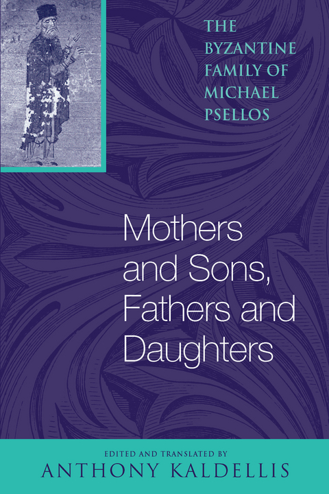 Mothers and Sons, Fathers and Daughters -  Michael Psellos