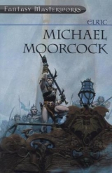 Elric Of Melnibone - Moorcock, Michael