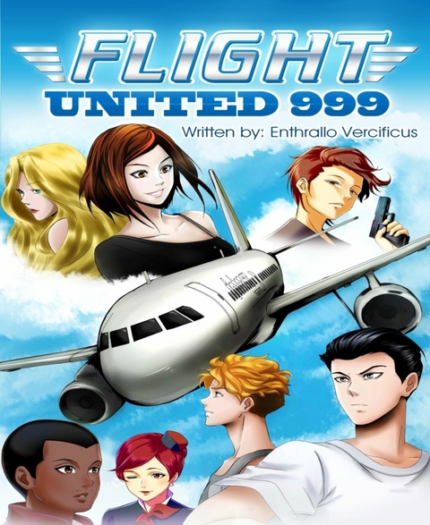 Flight United 999 - Enthrallo Vercificus