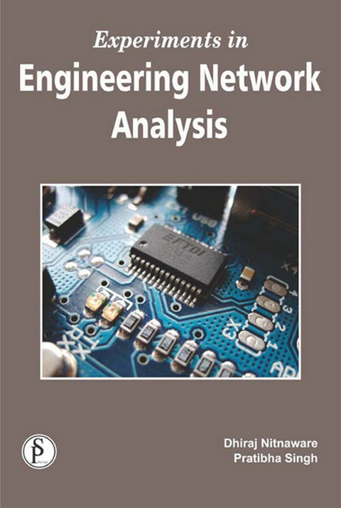 Experiments In Engineering Network Analysis -  Dhiraj Nitnaware
