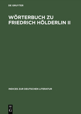 Wörterbuch zu Friedrich Hölderlin II - 