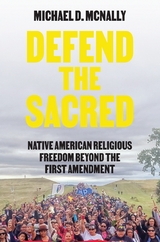 Defend the Sacred -  Michael D. McNally