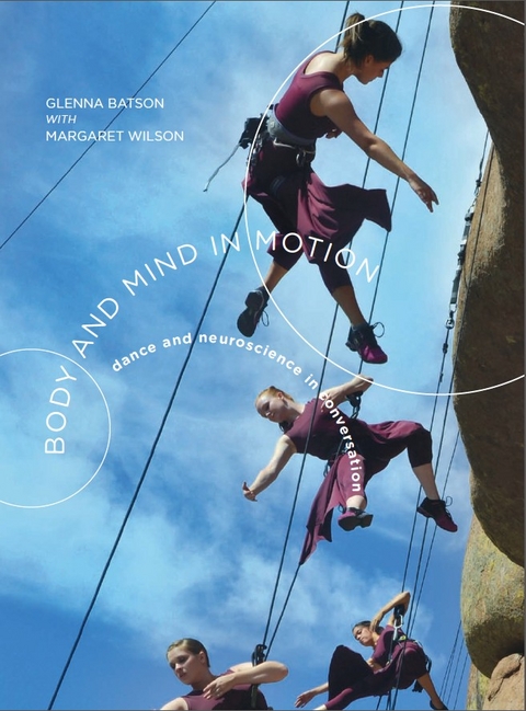 Body and Mind in Motion - Glenna Batson, Margaret Wilson