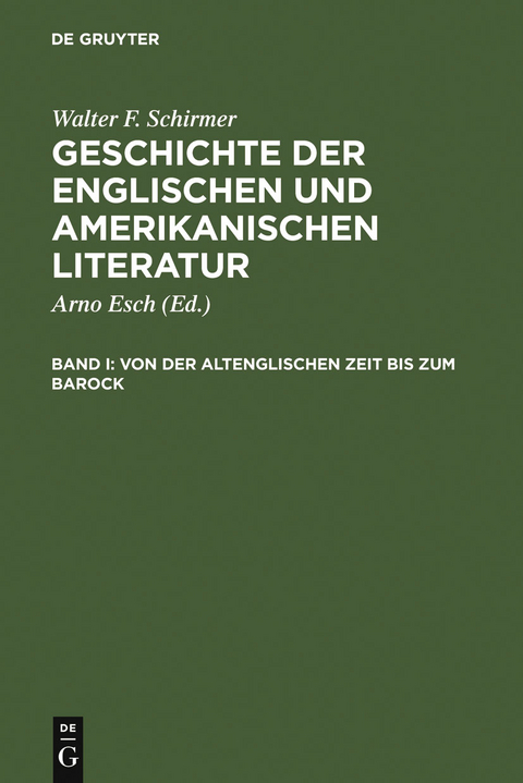 Von der altenglischen Zeit bis zum Barock - Walter F. Schirmer