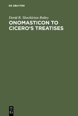 Onomasticon to Cicero's Treatises - David R. Shackleton Bailey