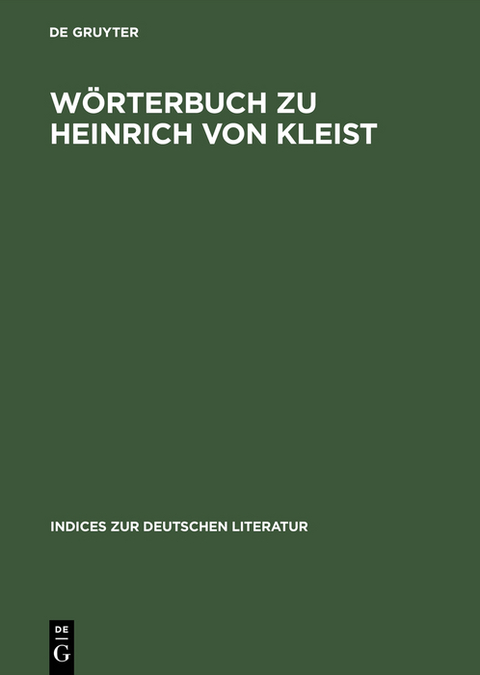 Wörterbuch zu Heinrich von Kleist - 