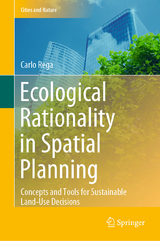 Ecological Rationality in Spatial Planning - Carlo Rega