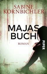 Majas Buch -  Sabine Kornbichler