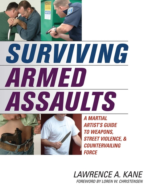 Surviving Armed Assaults -  Lawrence A. Kane