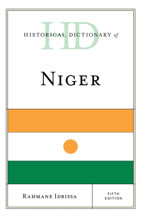 Historical Dictionary of Niger -  Rahmane Idrissa