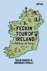 Feckin' Tour of Ireland -  Colin Murphy