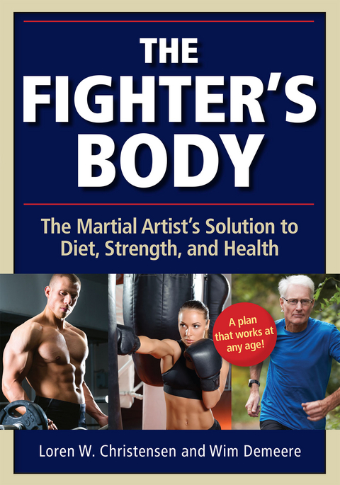 The Fighter's Body - Wim Demeere, Loren W. Christensen