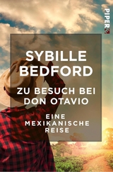 Zu Besuch bei Don Otavio - Sybille Bedford