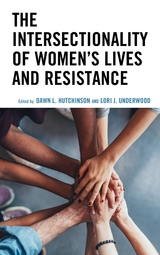 Intersectionality of Women's Lives and Resistance - 