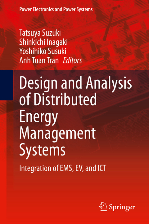Design and Analysis of Distributed Energy Management Systems - 