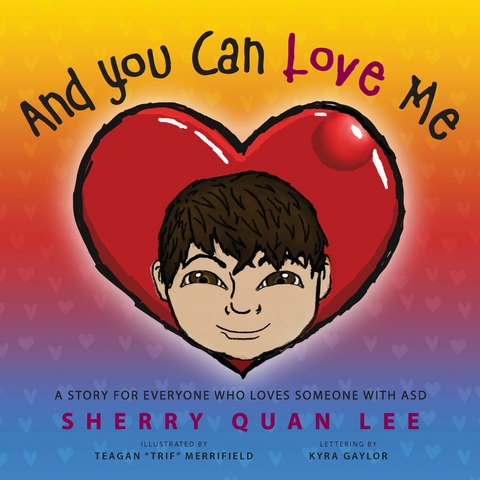 And You Can Love Me - Sherry Quan Lee