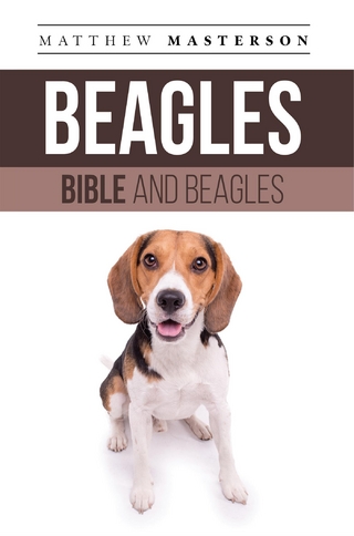 Beagle Bible and Beagles - Matthew Masterson
