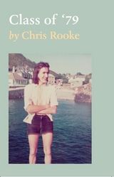 Class of '79 - Chris Rooke